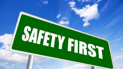 Safety first sign