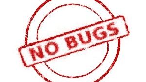 No bugs